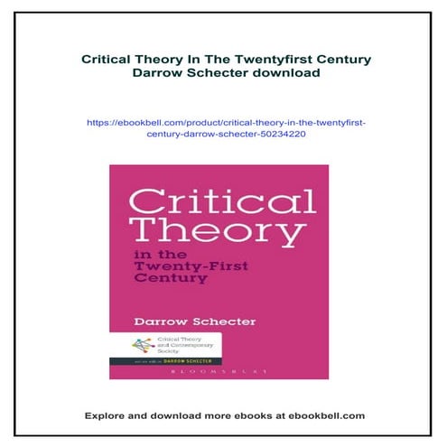 Critical Theory In The Twentyfirst Century Darrow Schecter