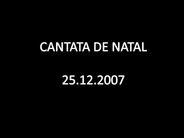 25.12.07   Cantata
