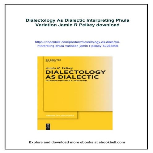 Dialectology As Dialectic Interpreting Phula Variation Jamin R Pelkey | PDF