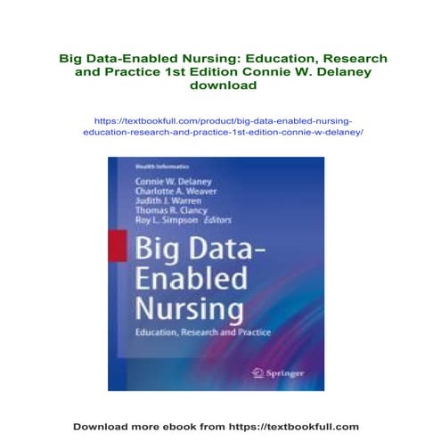 Big Data-Enabled Nursing: Education, Research and Practice 1st Edition Connie...