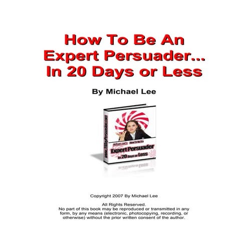 25164184 how-to-be-an-expert-persuader | PDF