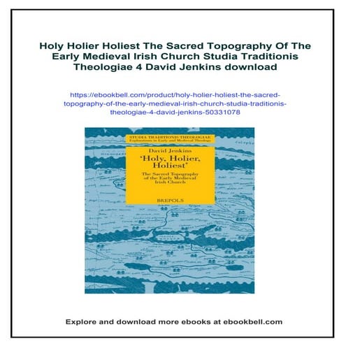 Holy Holier Holiest The Sacred Topography Of The Early Medieval Irish Church ...