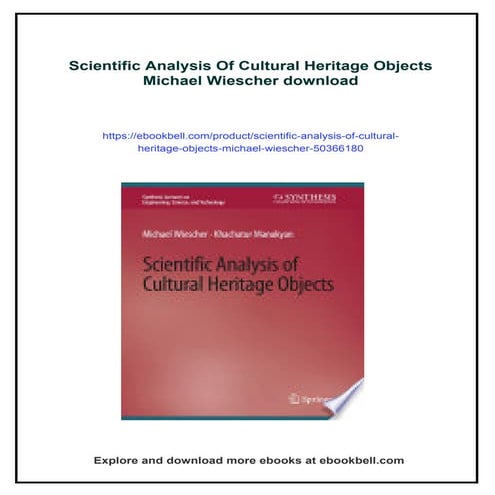 Scientific Analysis Of Cultural Heritage Objects Michael Wiescher | PDF