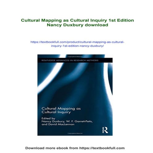 Cultural Mapping as Cultural Inquiry 1st Edition Nancy Duxbury | PDF