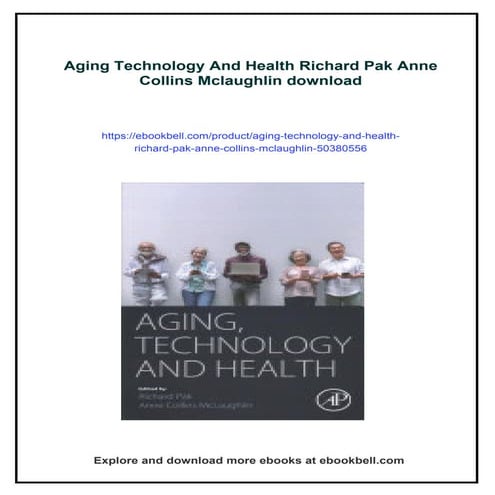 Aging Technology And Health Richard Pak Anne Collins Mclaughlin