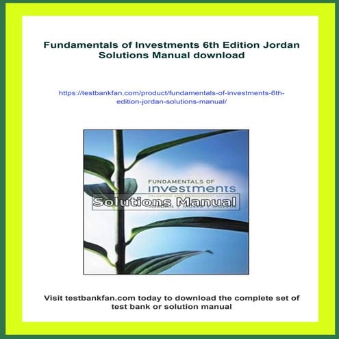 Fundamentals of Investments 6th Edition Jordan Solutions Manual