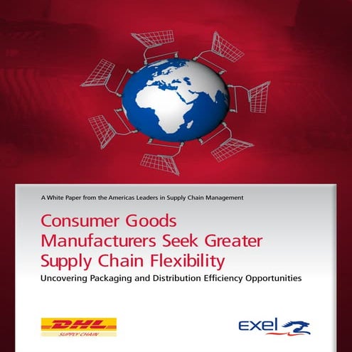 2 5 2011 Exel And Dhl Seek Greater Flexibility