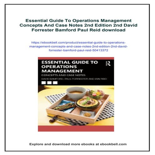 Essential Guide To Operations Management Concepts And Case Notes 2nd Edition ...