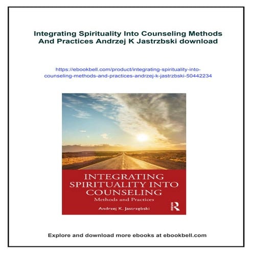 Integrating Spirituality Into Counseling Methods And Practices Andrzej ...