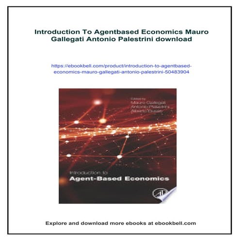 Introduction To Agentbased Economics Mauro Gallegati Antonio Palestrini