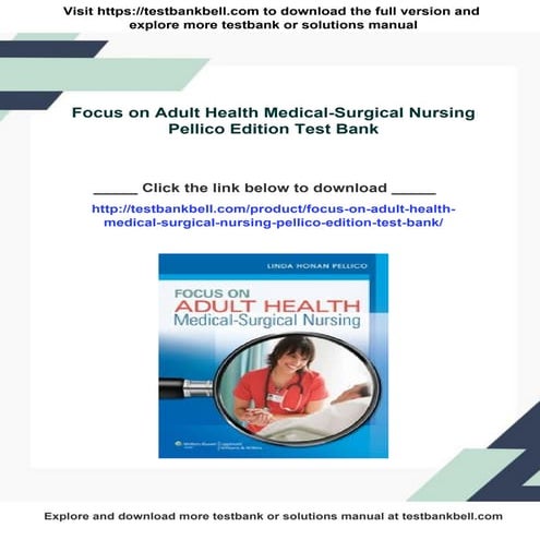 Focus on Adult Health Medical-Surgical Nursing Pellico Edition Test Bank