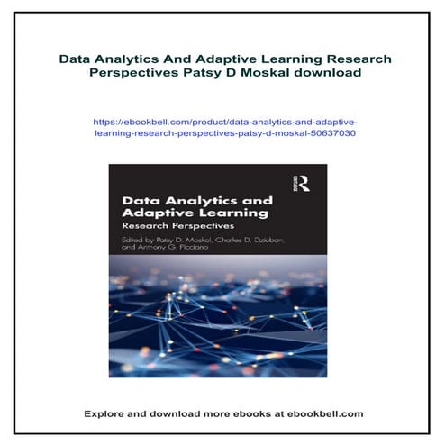 Data Analytics And Adaptive Learning Research Perspectives Patsy D Moskal