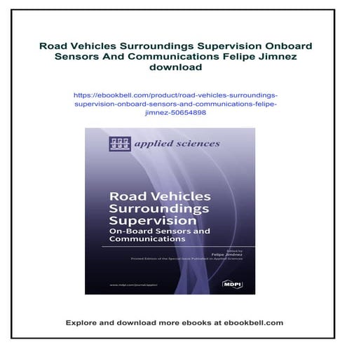 Road Vehicles Surroundings Supervision Onboard Sensors And Communications Fel...