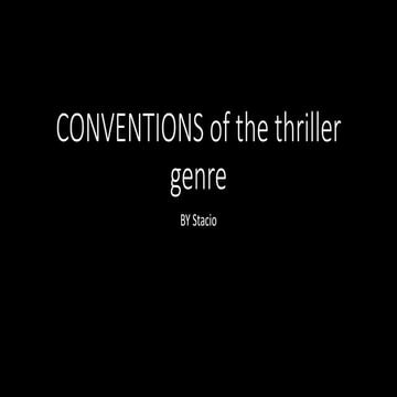 Conventions of a thriller 