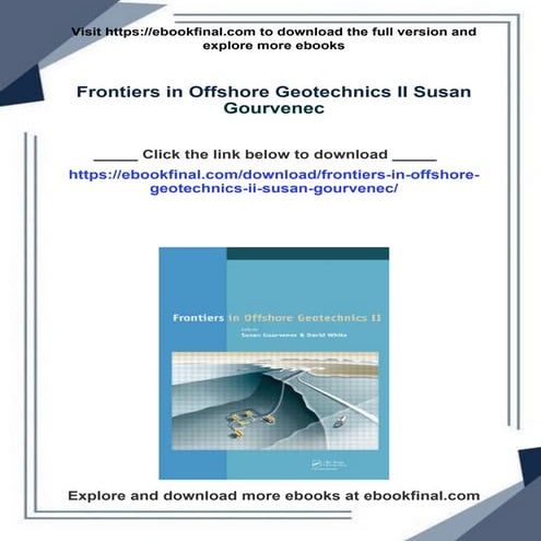 Frontiers in Offshore Geotechnics II Susan Gourvenec
