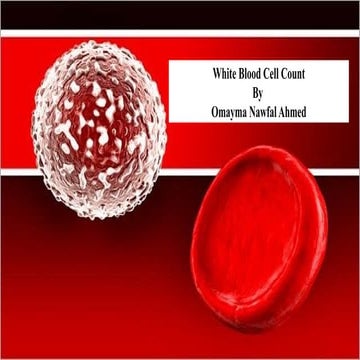 White blood cells physiology counting the white cells | PDF