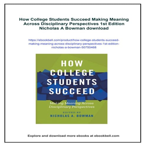 How College Students Succeed Making Meaning Across Disciplinary Perspectives ...