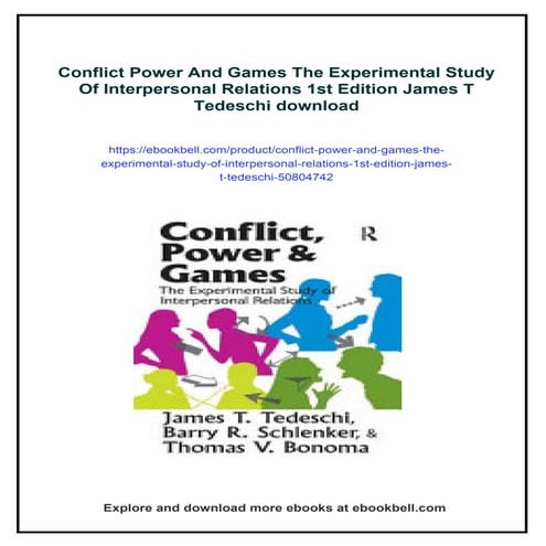 Conflict Power And Games The Experimental Study Of Interpersonal ...