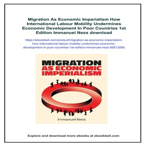 Migration As Economic Imperialism How International Labour Mobility Undermine...