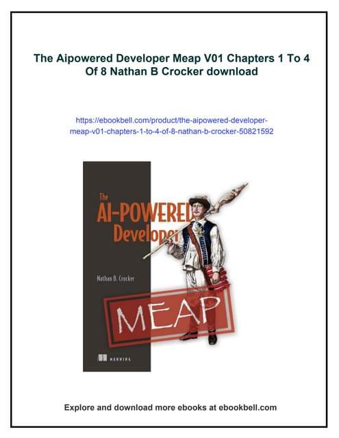 The Aipowered Developer Meap V01 Chapters 1 To 4 Of 8 Nathan B Crocker