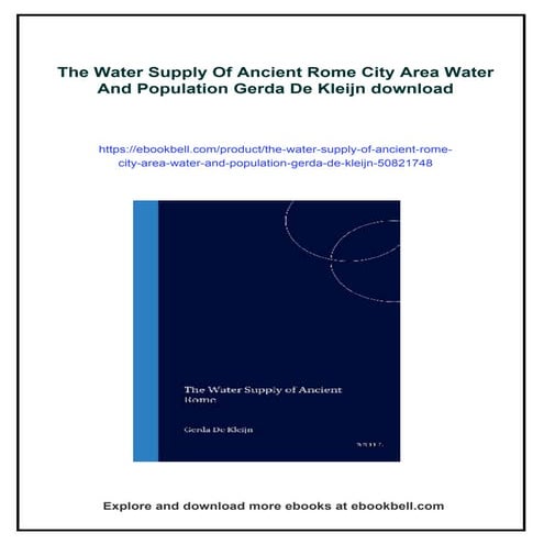 The Water Supply Of Ancient Rome City Area Water And Population Gerda ...