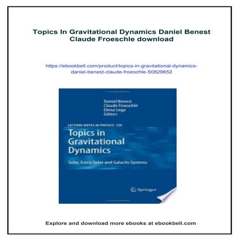 Topics In Gravitational Dynamics Daniel Benest Claude Froeschle