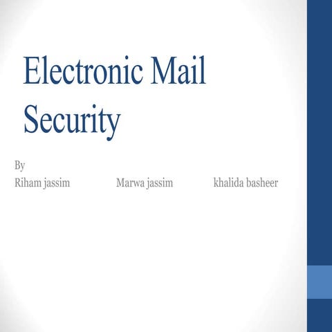 electronic mail security for authent.ppt