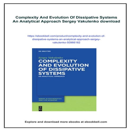 Complexity And Evolution Of Dissipative Systems An Analytical Approach Sergey...