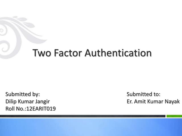 Seminar-Two Factor Authentication