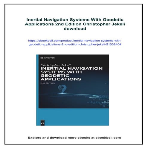 Inertial Navigation Systems With Geodetic Applications 2nd Edition Christophe...