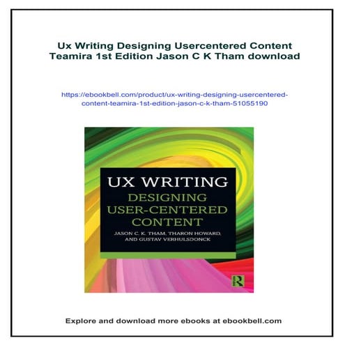 Ux Writing Designing Usercentered Content Teamira 1st Edition Jason C K