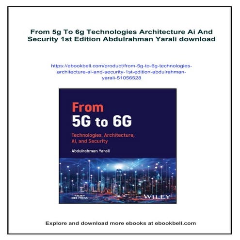 From 5g To 6g Technologies Architecture Ai And Security 1st Edition Abdulrahm...