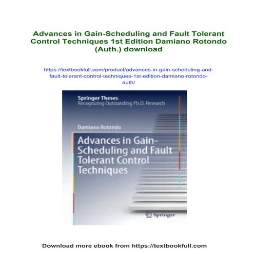 Advances in Gain-Scheduling and Fault Tolerant Control Techniques 1st Edition...