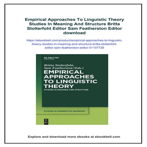 Empirical Approaches To Linguistic Theory Studies In Meaning And Structure Br...
