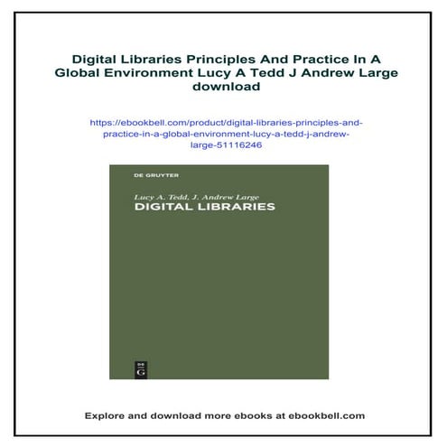Digital Libraries Principles And Practice In A Global Environment Lucy ...