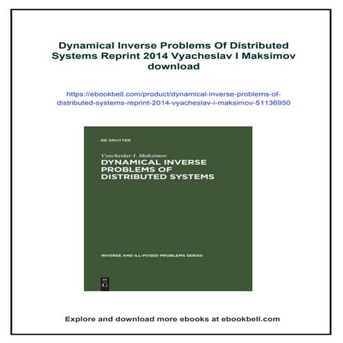 Dynamical Inverse Problems Of Distributed Systems Reprint 2014 ...