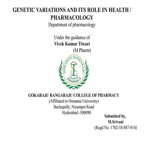 genetic variations and its role in health/ pharmacology