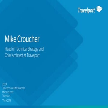 Travelport and IBM Blockchain | Think 2019