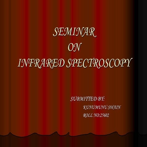 INFRARED SPECTROSCOPY to find the functional group