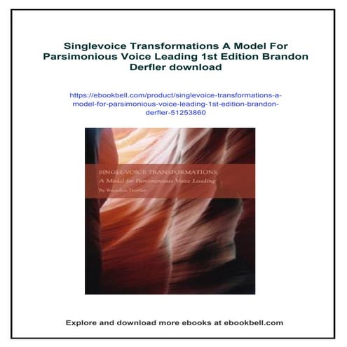 Singlevoice Transformations A Model For Parsimonious Voice Leading 1st ...
