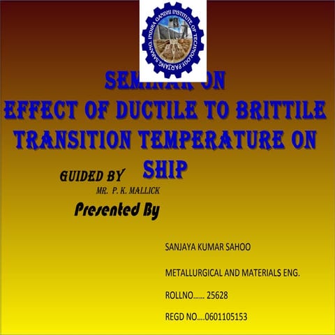 efect of ductile to brittle transition temperture