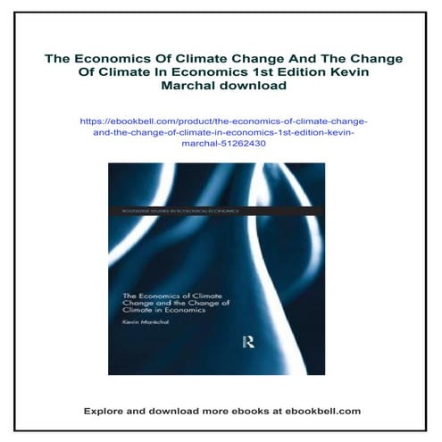 The Economics Of Climate Change And The Change Of Climate In Economics ...