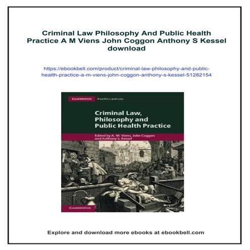 Criminal Law Philosophy And Public Health Practice A M Viens John ...