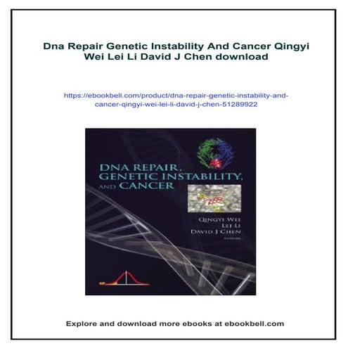 Dna Repair Genetic Instability And Cancer Qingyi Wei Lei Li David J ...