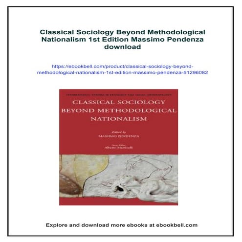 Classical Sociology Beyond Methodological Nationalism 1st Edition Massimo Pen...