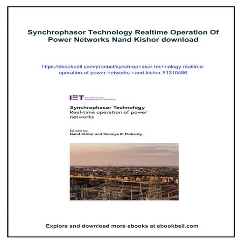 Synchrophasor Technology Realtime Operation Of Power Networks Nand Kishor