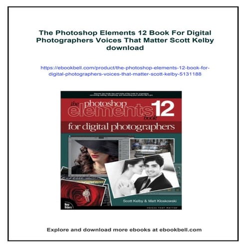 The Photoshop Elements 12 Book For Digital Photographers Voices That ...