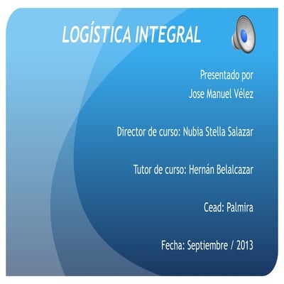 FORO 2 LOGISTICA INTEGRAL subir.pptx
