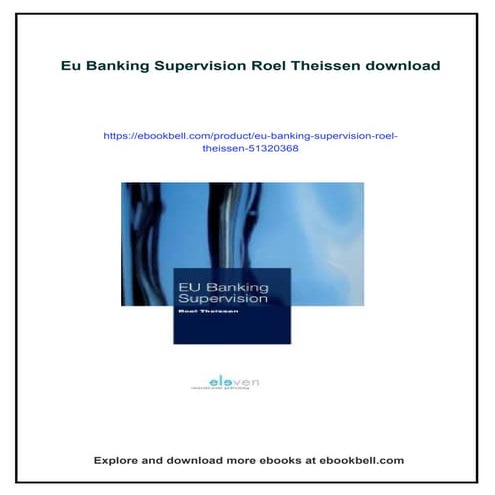 Download full ebook of Eu Banking Supervision Roel Theissen instant download pdf