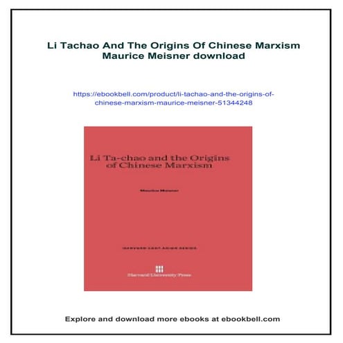 Li Tachao And The Origins Of Chinese Marxism Maurice Meisner